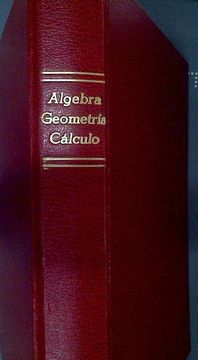 portada Álgebra, Geometría, Cálculo Tomo vi