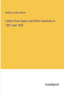 portada Letters from Spain and Other Countries in 1857 and 1858 (in English)