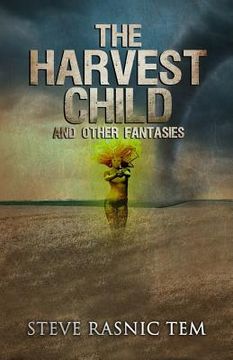 portada The Harvest Child and Other Fantasies (en Inglés)