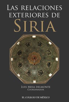 portada Las Relaciones Exteriores de Siria (in Spanish)