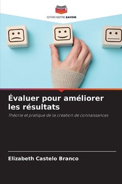portada Évaluer pour améliorer les résultats (en Francés)