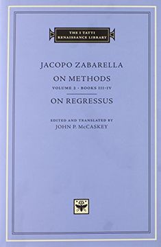 portada On Methods, Volume 2: Books Iii-Iv. On Regressus (The i Tatti Renaissance Library) (en Inglés)