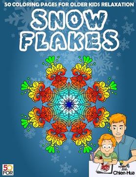 portada Snowflakes 50 Coloring Pages For Older Kids Relaxation
