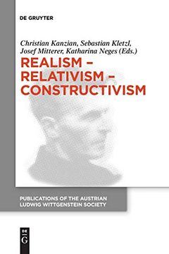portada Realism - Relativism - Constructivism: Proceedings of the 38Th International Wittgenstein Symposium in Kirchberg 
