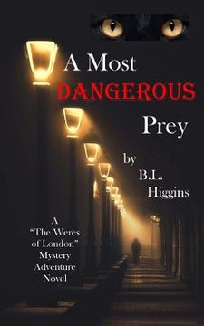 portada A Most Dangerous Prey (en Inglés)