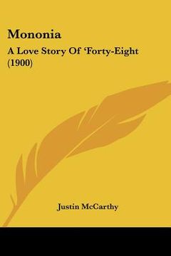 portada mononia: a love story of 'forty-eight (1900) (en Inglés)