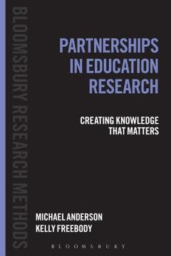 portada Partnerships in Education Research: Creating Knowledge that Matters (en Inglés)