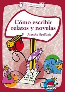 portada como escribir relatos y novelas (in Spanish)