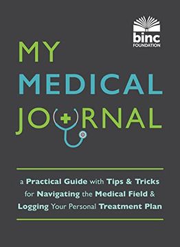 portada My Medical Journal: (Large Format Medical Log, 8. 5 x 11, Doctor and Medical Tracker) (en Inglés)