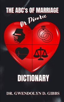 portada The ABC's Of Marriage Or Divorce Dictionary (en Inglés)