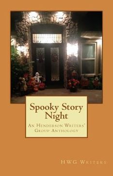 portada Spooky Story Night: A Henderson Writers' Group Anthology (en Inglés)