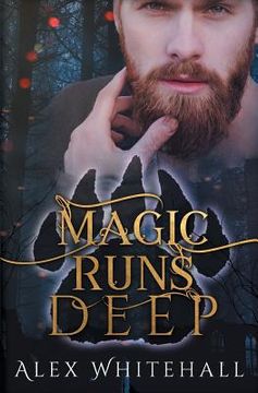 portada Magic Runs Deep (en Inglés)