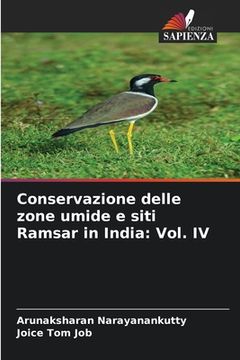 portada Conservazione delle zone umide e siti Ramsar in India: Vol. IV (en Italiano)