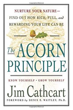 portada The Acorn Principle: Know Yourself, Grow Yourself (en Inglés)