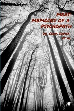 portada Meat: Memoirs of A Psychopath: Includes bonus title: Please Take Care Of Bethany (en Inglés)