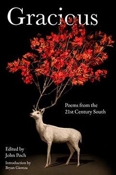 portada Gracious: Poems From the 21St Century South (in English)