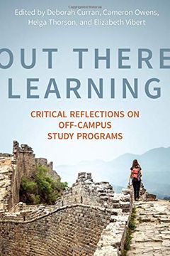 portada Out There Learning: Critical Reflections on Off-Campus Study Programs (en Inglés)