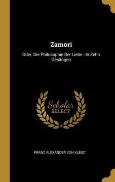 portada Zamori: Oder, die Philosophie der Liebe: In Zehn Gesängen (in German)