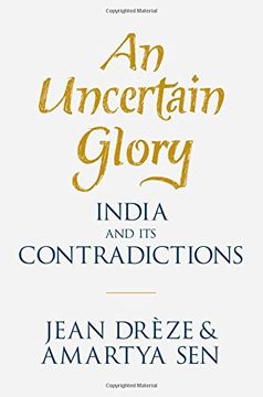 portada An Uncertain Glory: India and its Contradictions 