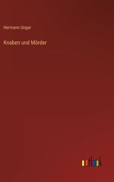 portada Knaben und Mörder (in German)