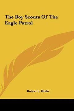 portada the boy scouts of the eagle patrol