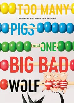 portada Too Many Pigs and one big bad Wolf: A Counting Story (en Inglés)