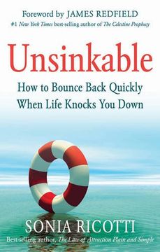 portada Unsinkable: How to Bounce Back Quickly When Life Knocks you Down (en Inglés)