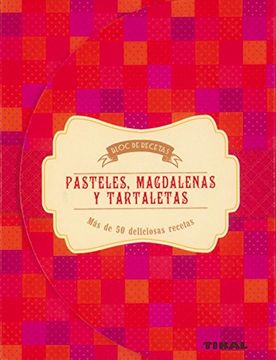 portada Pasteles, Magdalenas y Tartaletas (in Spanish)