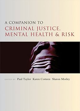 portada A Companion to Criminal Justice, Mental Health and Risk (Companions in Criminology and Criminal Justice)