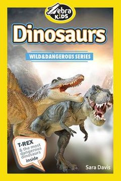 portada Dinosaurs: Amazing Pictures & Fun Facts (in English)