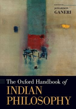 portada The Oxford Handbook of Indian Philosophy (Oxford Handbooks) (en Inglés)