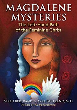 portada Magdalene Mysteries: The Left-Hand Path of the Feminine Christ (en Inglés)