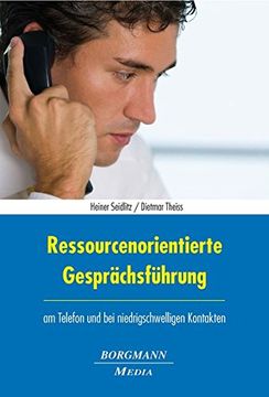 portada Ressourcenorientierte Gesprächsführung: Am Telefon und bei Niedrigschwelligen Kontakten (en Alemán)