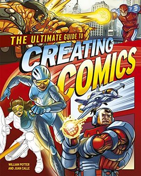 portada The Ultimate Guide to Creating Comics