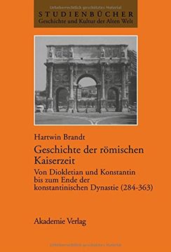 portada Geschichte der römischen Kaiserzeit (Studienbucher Geschichte Und Kultur Der Alten Welt) (German Edition)