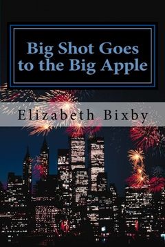 portada Big Shot Goes to the Big Apple