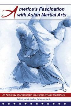 portada America's Fascination with Asian Martial Arts (en Inglés)
