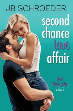 portada Second Chance Love Affair: Contemporary Romance with a Twist (en Inglés)