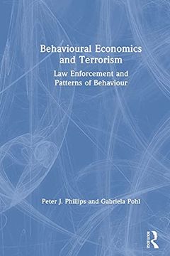portada Behavioural Economics and Terrorism: Law Enforcement and Patterns of Behaviour (en Inglés)