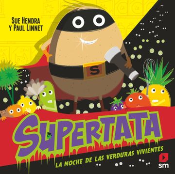 portada Supertata y la Noche de las Verduras Vivientes (in Spanish)