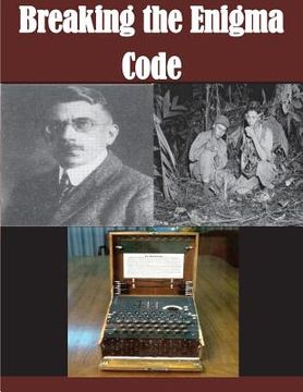 portada Breaking the Enigma Code (en Inglés)