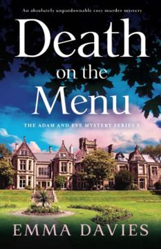 portada Death on the Menu: An Absolutely Unputdownable Cozy Murder Mystery (The Adam and eve Mystery Series) (en Inglés)