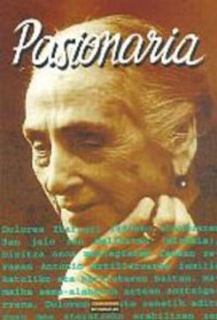portada Dolores Ibarruri "Pasionaria": 6 (Biografiak) (in Basque)