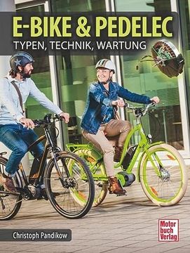 portada E-Bike & Pedelec: Tipps, Typen, Technik (en Alemán)