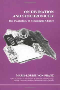 portada On Divination and Synchronicity: The Psychology of Meaningful Chance (Studies in Jungian psychology)