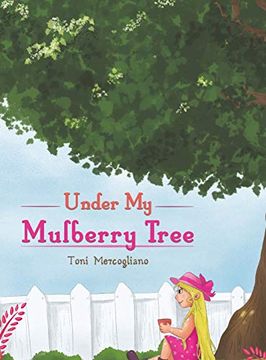 portada Under my Mulberry Tree (en Inglés)