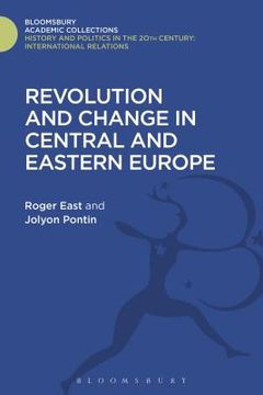 portada Revolution and Change in Central and Eastern Europe (en Inglés)