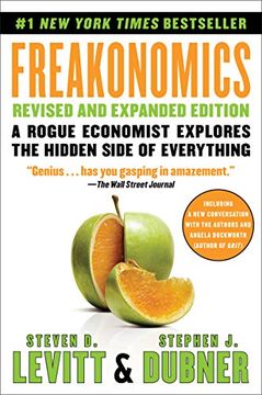 portada Freakonomics Revised and Expanded Edition: A Rogue Economist Explores the Hidden Side of Everything (in English)