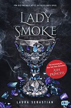 portada Lady Smoke: Die Fortsetzung des new York Times-Bestsellers ash Princess (Die ash Princess-Reihe, Band 2) (in German)