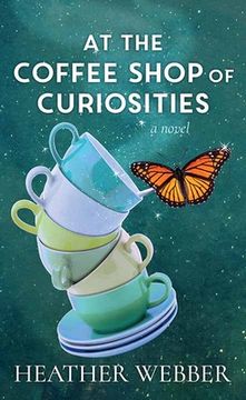 portada At the Coffee Shop of Curiosities (en Inglés)